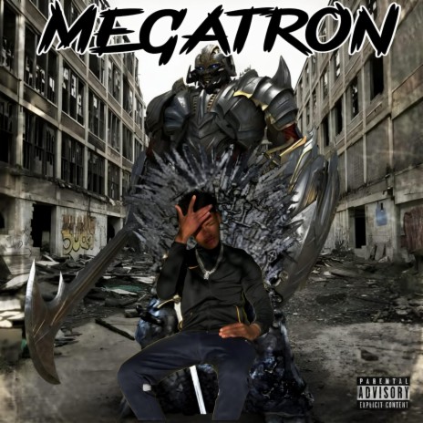 Megatron | Boomplay Music