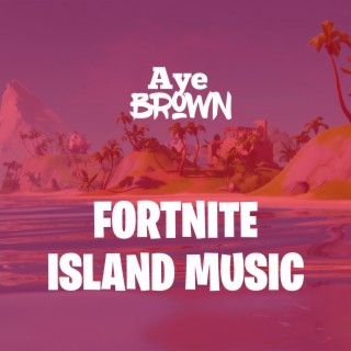 Fortnite Island Music