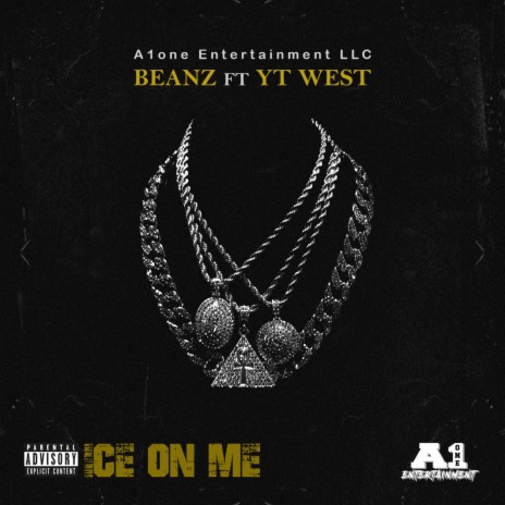 Ice on Me ft. Yt West | Boomplay Music