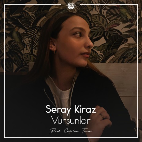 Beni Vursunlar ft. Seray Kiraz | Boomplay Music