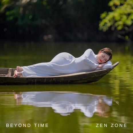 Zen Zone | Boomplay Music