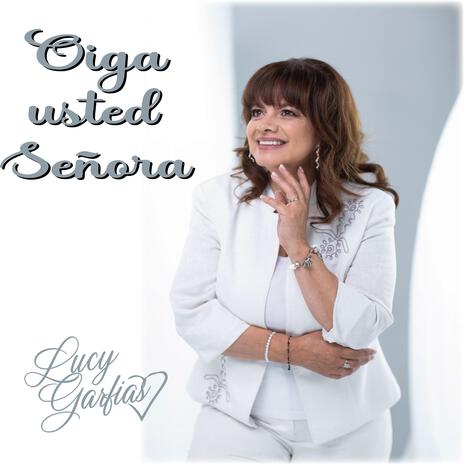 Oiga Usted Señora | Boomplay Music