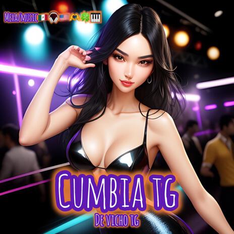 Cumbia tg | Boomplay Music