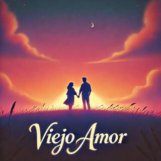 Viejo amor