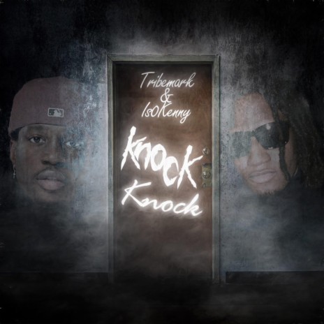 Knock Knock ft. Is0kenny | Boomplay Music