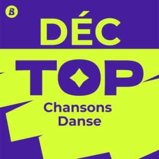 Top Chansons Dance-pop Décembre 2024