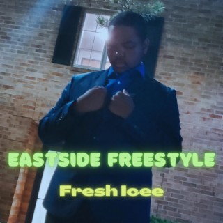 Eastside Freestyle