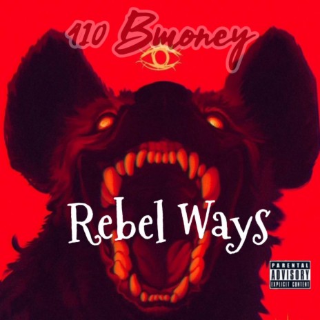 Rebel Ways | Boomplay Music