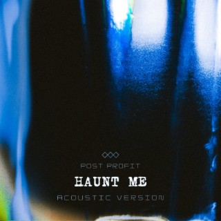 Haunt Me (Acoustic Version)