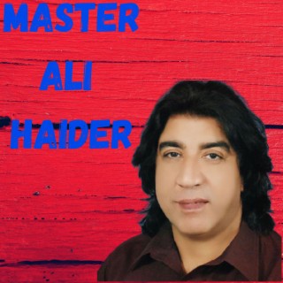 Master Ali Haider New Vol