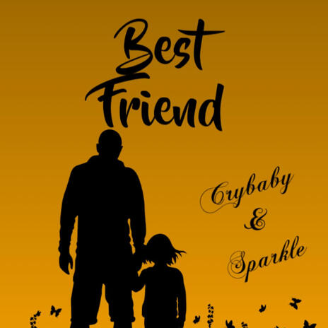 Best Friend ft. Sparkle | Boomplay Music