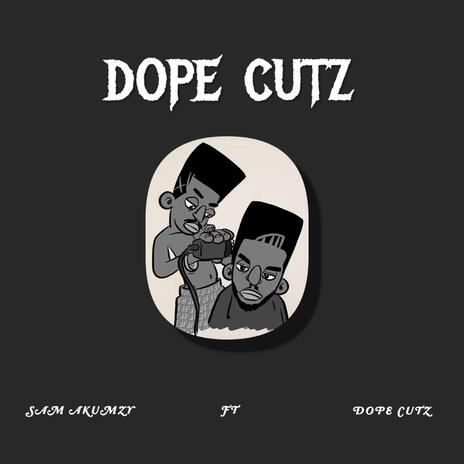 Dope Cutz (feat. Dope Cutz) | Boomplay Music