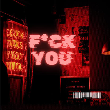 Fuck You | Boomplay Music