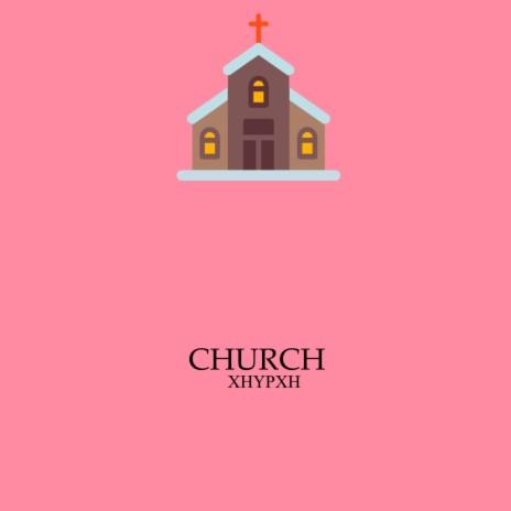 Church | Boomplay Music