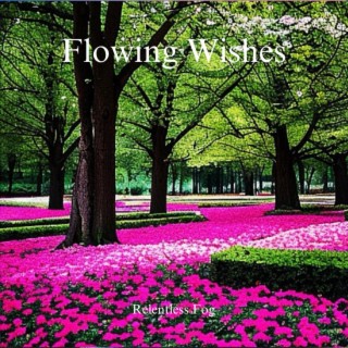 Flowing Wishes