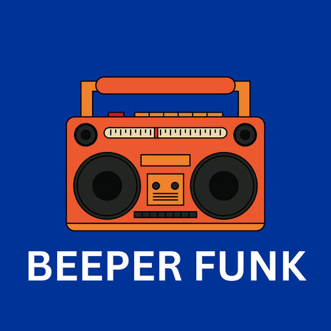 Beeper Funk | Boomplay Music