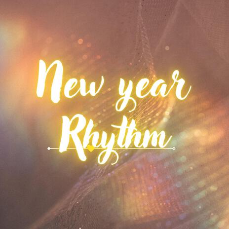 New Year Rhythm ft. Jeby | Boomplay Music