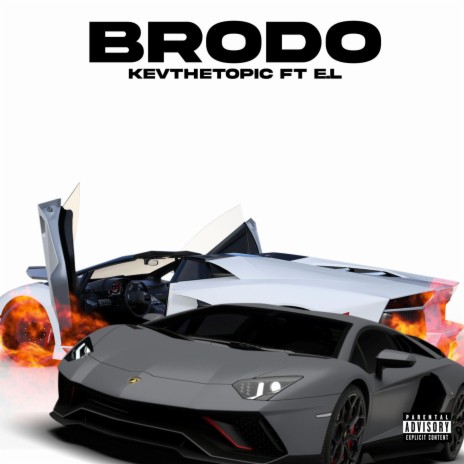 Brodo ft. E.L | Boomplay Music