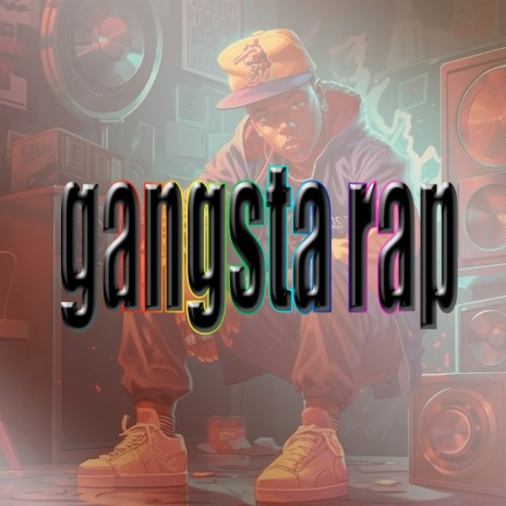 Gangsta Rap | Boomplay Music