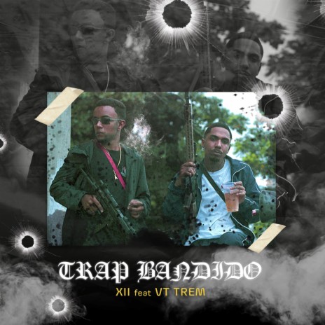 Trap Bandido (Original) ft. VT Trem Mc | Boomplay Music