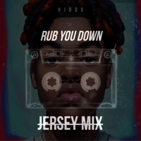 Rub You Down[R.Y.D] (Jersey Mix)
