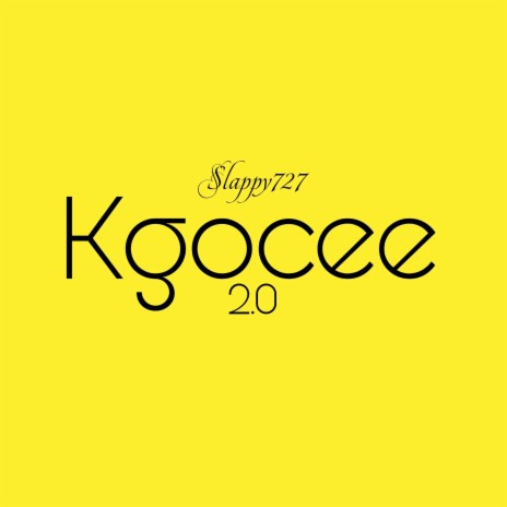 Kgocee 2.0 | Boomplay Music