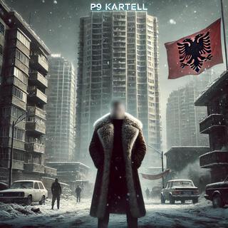 P9 Kartell lyrics | Boomplay Music