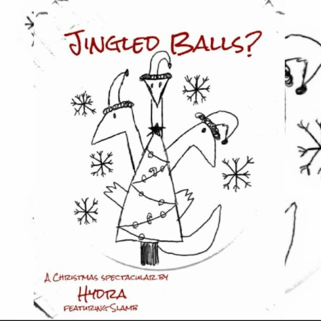 Jingled Balls? ft. SLAMB | Boomplay Music
