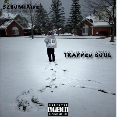 Trapped Soul | Boomplay Music