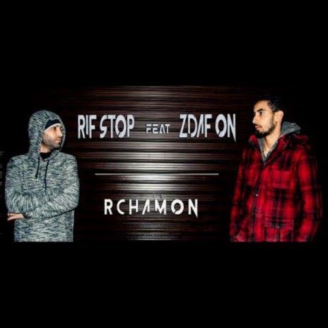 Rchamon ft. Zdaf ON | Boomplay Music