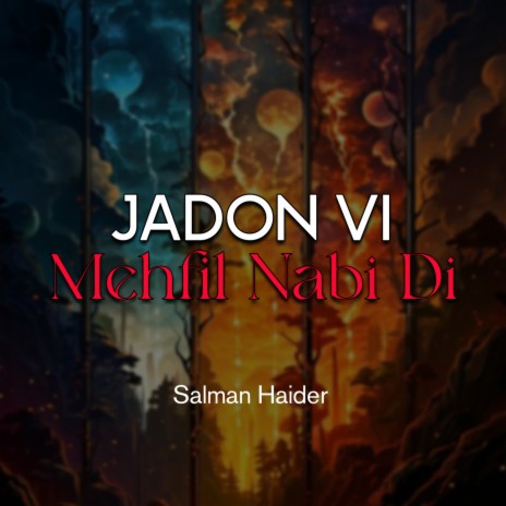 Jadon Vi Mehfil Nabi Di | Boomplay Music