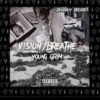 Vision/Breathe