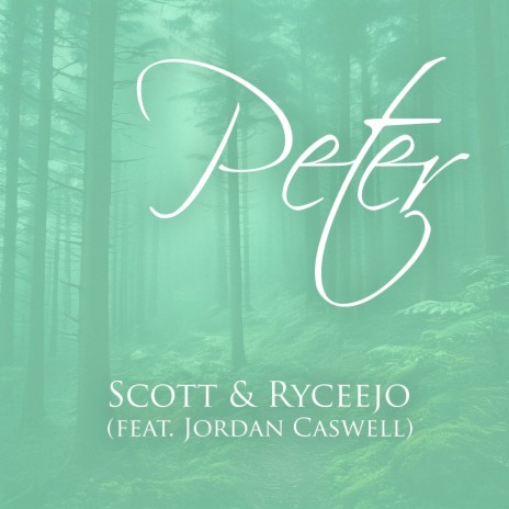 Peter ft. Jordan Caswell | Boomplay Music