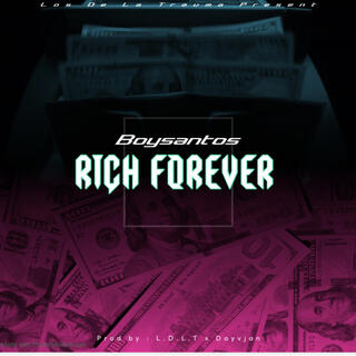 Rich Forever