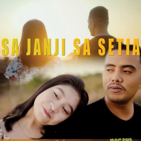 Sa Janji Sa Setia | Boomplay Music