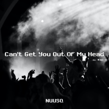 Can't Get You Out Of My Head (Techno) | Boomplay Music