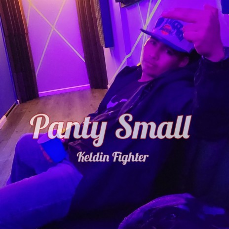Panty Small | Boomplay Music