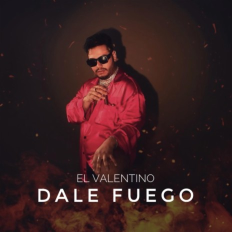 Dale Fuego | Boomplay Music