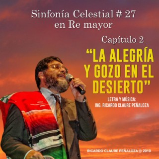 La Alegría y Gozo en el Desierto