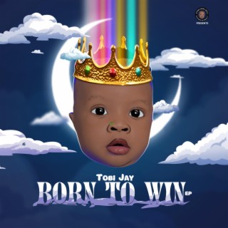 Born to Win Ep