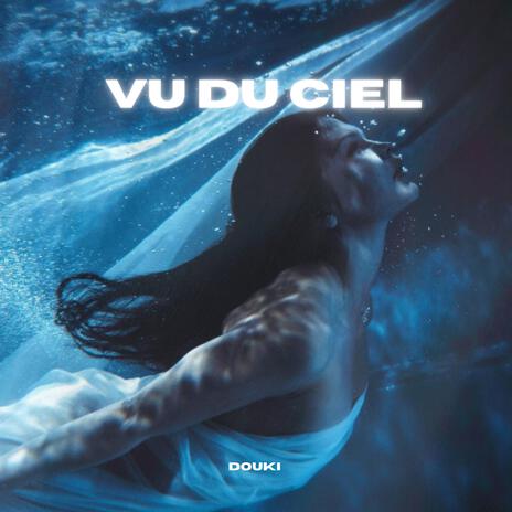 Vu du ciel | Boomplay Music