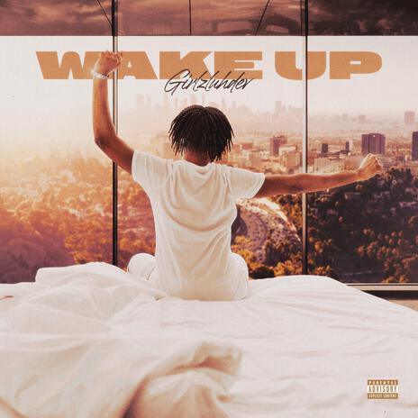 Wake up | Boomplay Music