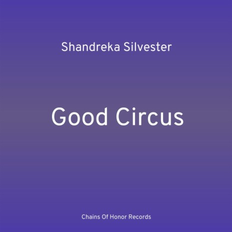 Good Circus | Boomplay Music