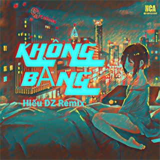 Không Bằng (Beat)