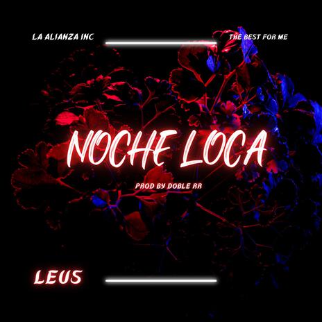 Noche loca