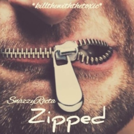 Zipped