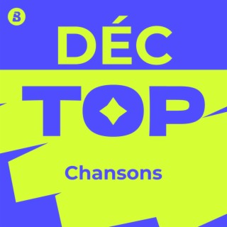 Top Chansons Décembre 2024