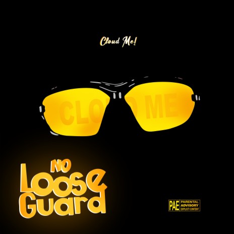 No Loose Guard | Boomplay Music