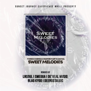 Sweet Melodies (Remix)