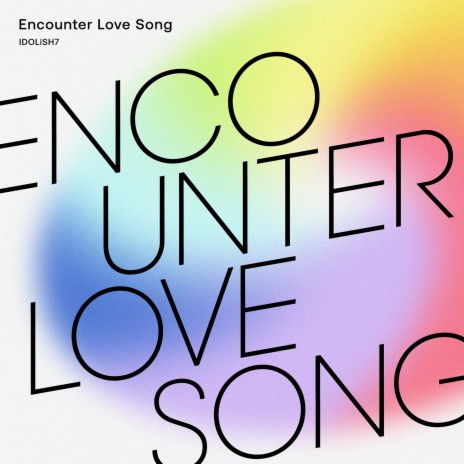 Encounter Love Song | Boomplay Music